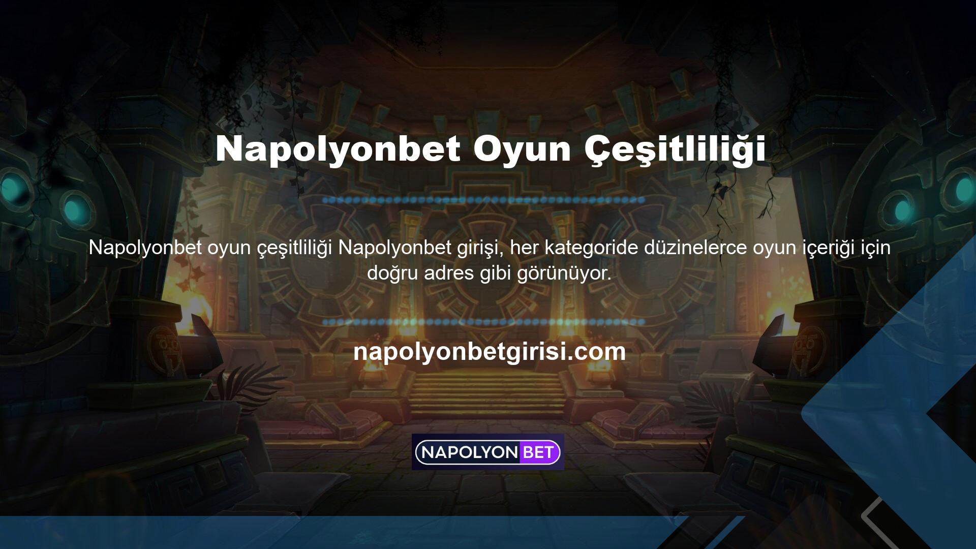 Napolyonbet bilgileri daha iyi